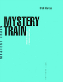 Mystery Train
